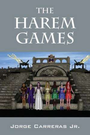 The Harem Games de Jorge Carreras Jr