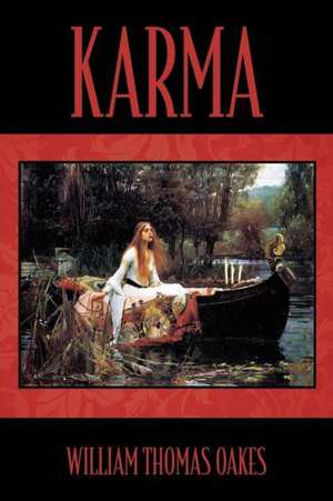 Karma de William Thomas Oakes