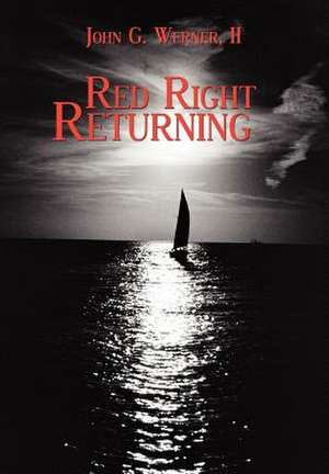 Red Right Returning de John G. Werner II