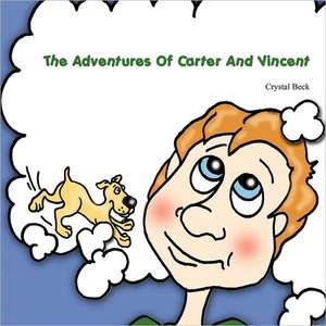 The Adventures of Carter and Vincent de Crystall Beck