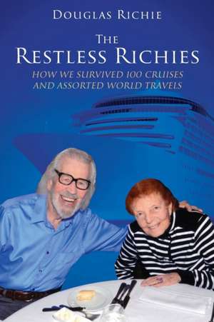 The Restless Richies de Douglas Richie