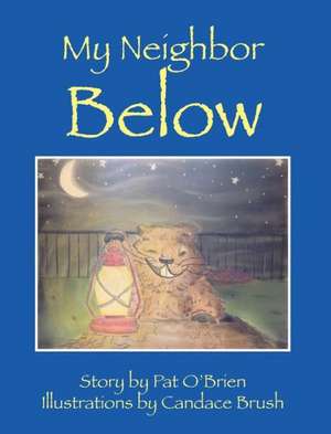 My Neighbor Below de Pat O'Brien