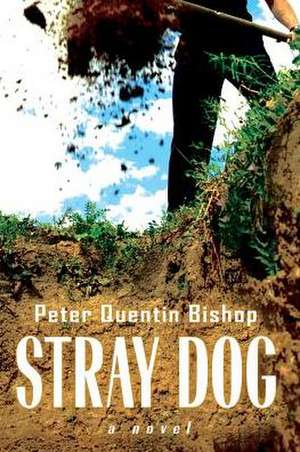 Stray Dog de Peter Quentin Bishop