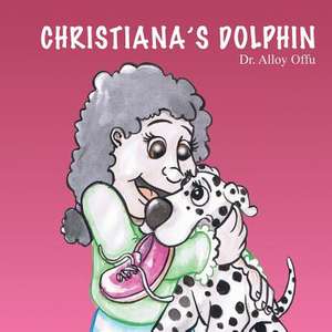 Christiana's Dolphin de Dr Alloy Offu