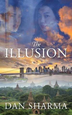 The Illusion de Dan Sharma