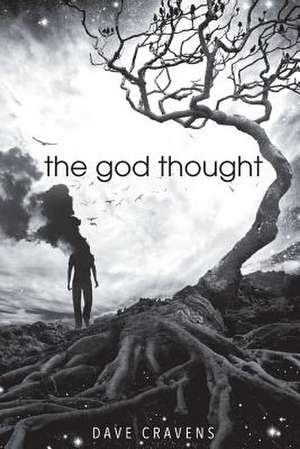 The God Thought de Dave Cravens