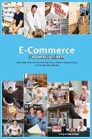 The E-Commerce Guide For Small Business de Greg Kazmierczak