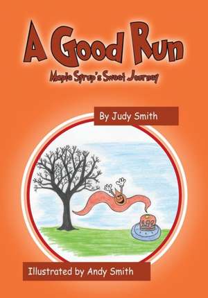 A Good Run de Judy Smith