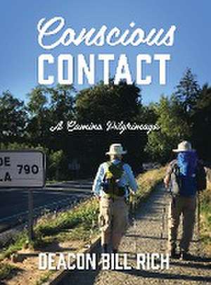 Conscious Contact de Deacon Bill Rich