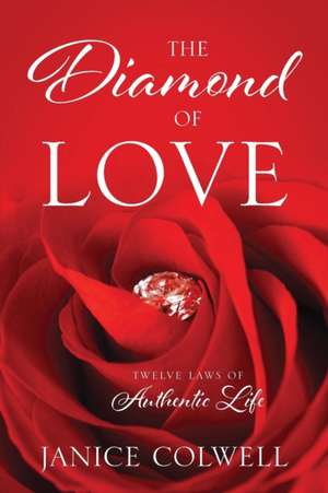 The Diamond of Love de Janice Colwell