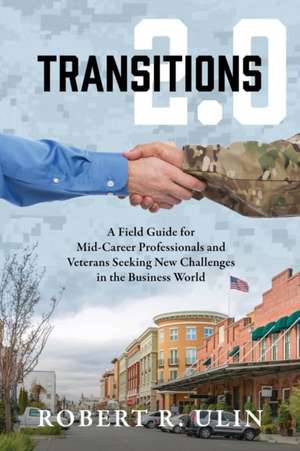 TRANSITIONS 2.0 de Robert R Ulin