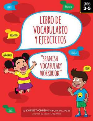 Libro de Vocabulario y Ejercicios de Thompson, Kwasie