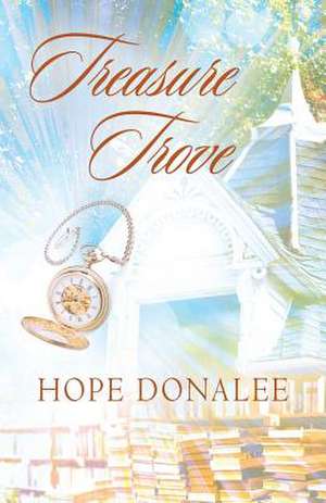 Treasure Trove de Donalee, Hope