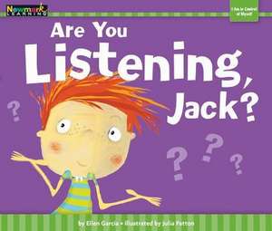 Are You Listening, Jack? de Ellen Garcia