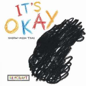 It's Okay de Shiow-Miin Tsai