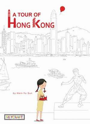 A Tour of Hong Kong de Joyce Sun