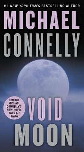 Void Moon de Michael Connelly