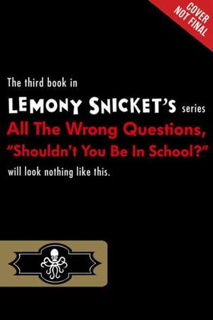 "Shouldn't You Be in School?": Danger Down the Nile de Lemony Snicket