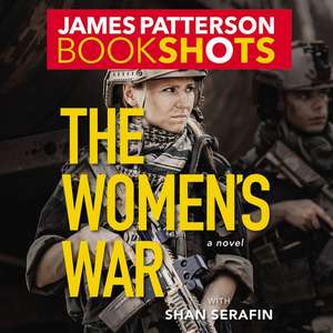 The Women's War de James Patterson