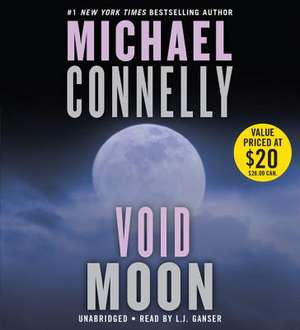 Void Moon de Michael Connelly