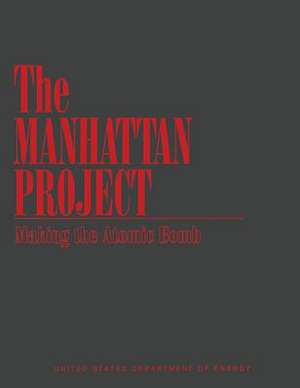 The Manhattan Project de F. G. Gosling