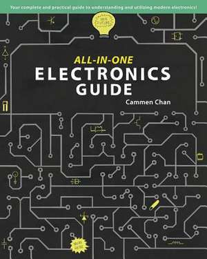 All-In-One Electronics Guide de Cammen Chan