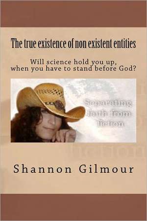 The True Existence of Non Existent Entities: Learn the Secret to a Thinner You de Shannon Gilmour