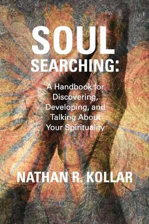 Soul Searching de Nathan R. Kollar