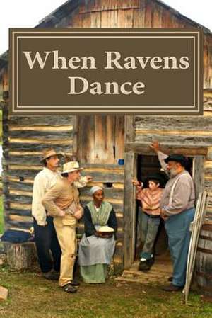 When Ravens Dance de David Chaltas