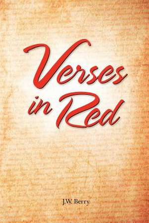 Verses in Red de J. W. Berry