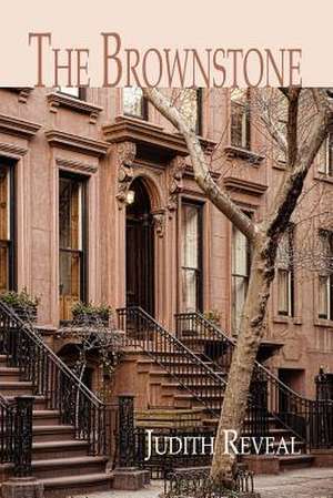 The Brownstone de Judith Reveal