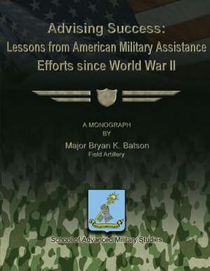 Advising Success de Major Bryan K. Batson