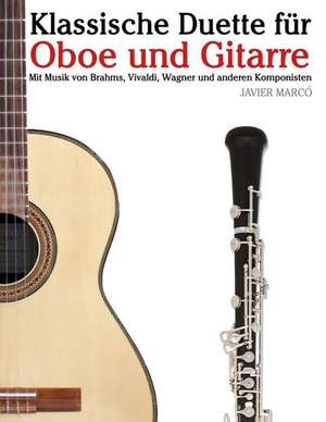 Klassische Duette Fur Oboe Und Gitarre de Javier Marco