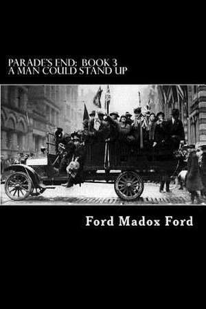 Parade's End de Ford Madox Ford