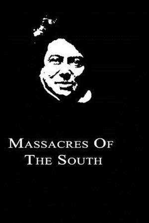 Massacres of the South de Alexandre Dumas