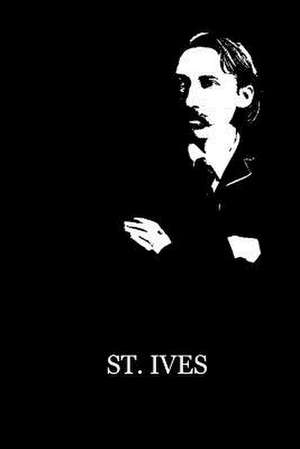 St. Ives de Robert Louis Stevenson