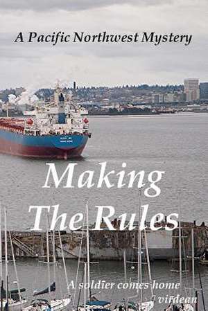 Making the Rules de Virdean Virdean