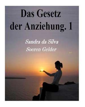 Das Gesetz Der Anziehung de Hr Soeren Gelder Sg