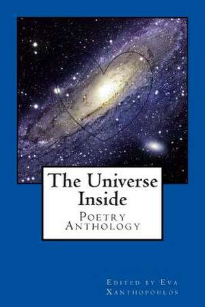 The Universe Inside de Eva Xanthopoulos