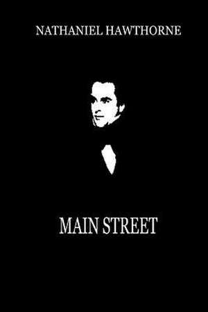 Main Street de Nathaniel Hawthorne