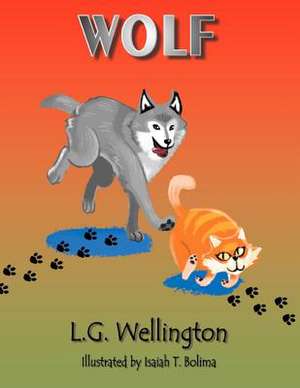 Wolf de Wellington, L. G.