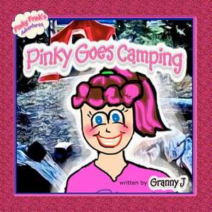 Pinky Goes Camping de Granny J