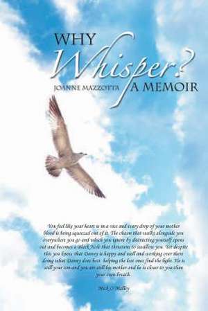 Why Whisper? de Joanne Mazzotta