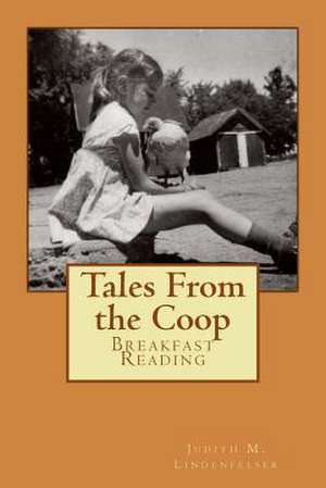 Tales from the COOP de Judith M. Lindenfelser