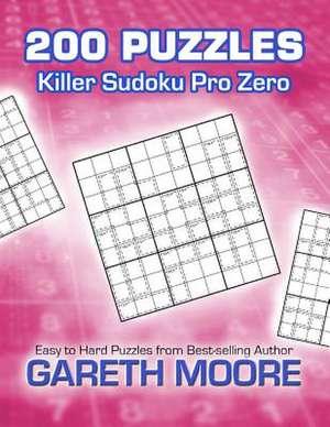 Killer Sudoku Pro Zero de Gareth Moore