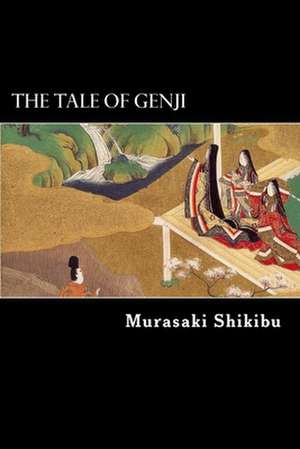 The Tale of Genji de Murasaki Shikibu