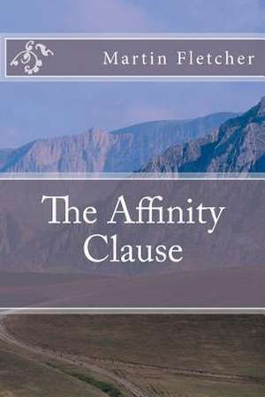 The Affinity Clause de Marty Fletcher