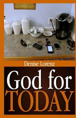 God for Today: Planet Heka; Planet Empyrean de Denise Lorenz