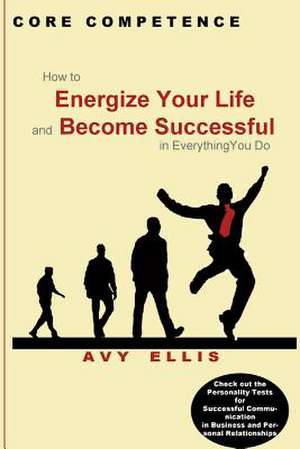 Core Competence de Avy Ellis