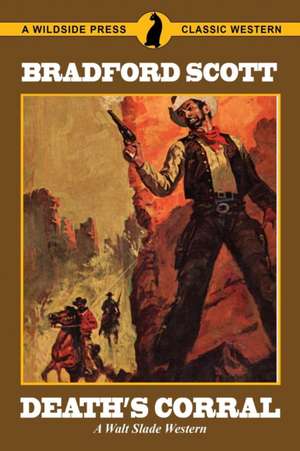 Death's Corral de Bradford Scott